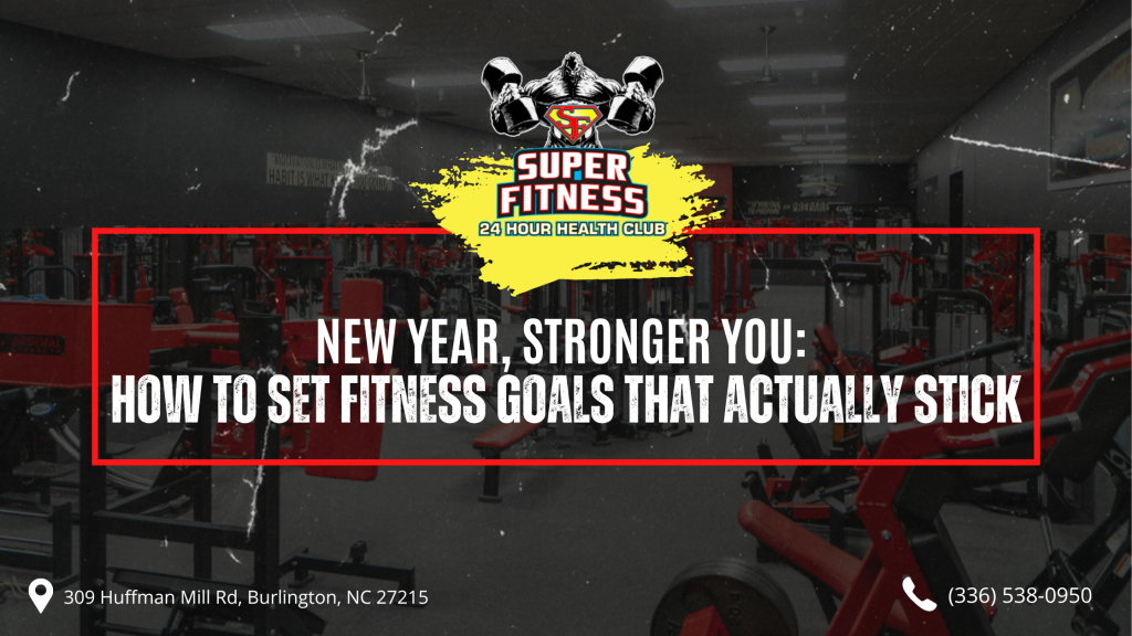 How to Set Fitness Goals That Actually Stick